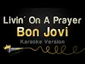 Download Lagu Bon Jovi - Livin' On A Prayer (Karaoke Version)