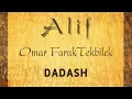 Download Lagu DADASH | OMAR FARUK TEKBILEK with Steve Shehan | ALIF