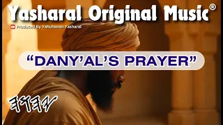 yasharal original music danyals daniels prayer