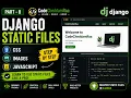 Django Satic Files Explained Css Images Javascript in Django Part8