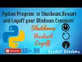 Python Program to Shutdown Restart and Logoff windows Computer user input