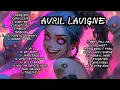 Download Lagu Avril Lavigne - Playlist | Greatest Hits | Kumpulan Lagu