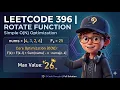 Rotate Function LeetCode 396 Basic To Optimal DCodeThought