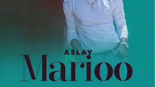 Aslay Marioo Official Audio 
