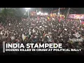 At least 39 killed in crowd crush at Indian actor-politician Vijay’s rally