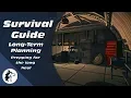 The Long Dark Long Term Planning How To Survive The Long Dark
