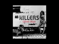 Bones - The Killers
