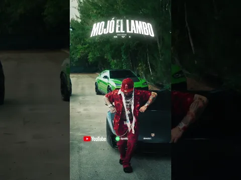 Mojó el Lambo - OVI