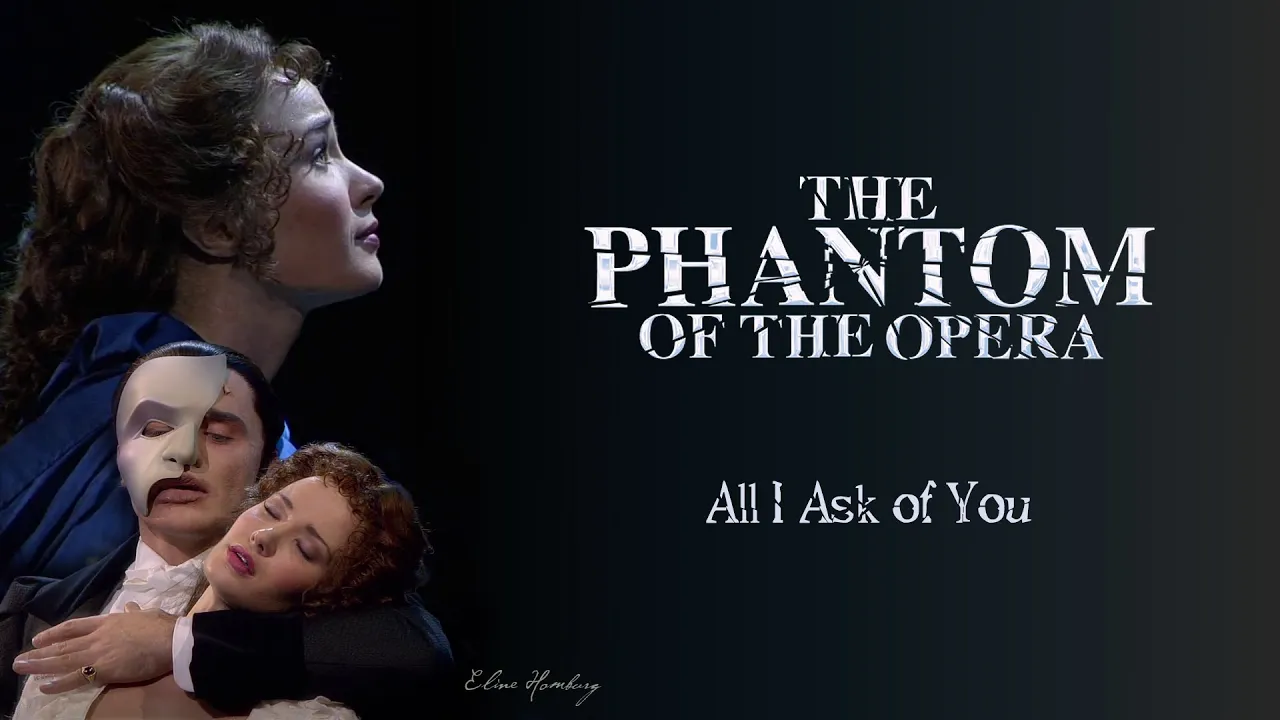 All I Ask of You - Instrumental (with lyrics) All I Ask of You - Instrumental (with lyrics)