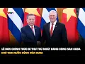 Download Lagu Lễ đón chính thức Bí thư thứ Nhất Đảng Cộng sản Cuba, Chủ tịch nước Cộng hòa Cuba | VTV4