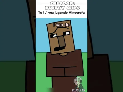 Tu 1era vez jugando Minecraft #fandub #animation#minecraft