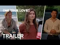 ONE TRUE LOVES Trailer Paramount Movies