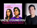 Download Lagu Until I Found You (Male Part Only - Karaoke) - Stephen Sanchez ft. Em Beihold