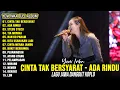 Download Lagu Cinta Tak Bersyarat, Ada Rindu - Yeni Inka Full Album Terbaru 2025 Lagu Jawa Dangdut Koplo Hits