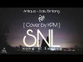 Download Lagu Antique - Satu Bintang (KPM Lampung Cover)