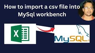 How to import a csv file into MySql workbench how to import excel csv file into mysql workbench