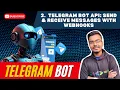 2 Sending and Receiving Messages using Telegram Bot API with Webhooks