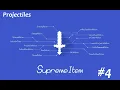 Projectiles - SupremeItem Tutorial