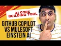AI in Development GitHub Copilot vs MuleSoft Einstein AI Comparison Demo