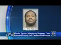 Murder Suspect Mistakenly Released From Broward Jail Captured In Georgia