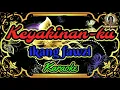 Download Lagu ikang fawzi - keyakinanku (karaoke)