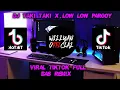 Download Lagu DJ TAKI TAKI X LOW LOW pargoy viral tiktok fullbas remix by dj tebang
