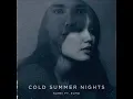 Cold Summer Nights (feat. Elmo Magalona) - Kurei