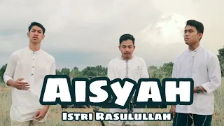 Download AISYAH ISTRI RASULULLAH cover by IBNU HAJAR  ft DANI \u0026 FAJRI MP3