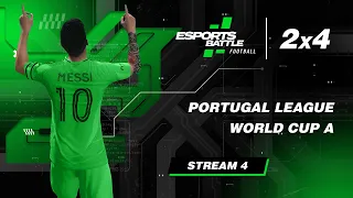 2026-03-25 - Portugal League and World Cup A ESportsBattle eFootball Stream 4