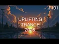 Download Lagu 🎵 Uplifting Trance Mix #101 🔸 July 2025 🔸 OM TRANCE