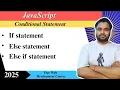 JavaScript Conditional Statements If Else Else If Switch condition