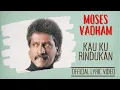 Download Lagu Moses Vadham - Kau Ku Rindukan (Offical Lyric Video)