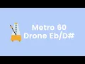 Metronome 60 BPM Drone