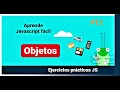 OBJETOS grasshopper EJERCICIOS JAVASCRIPT