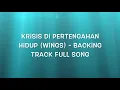 Lagu Krisis Di Pertengahan Hidup (Wings) - Backing Track For Guitar (Full Song)