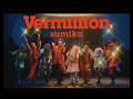 Download Lagu sumika / Vermillion【Music Video】