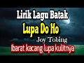 Download Lagu Lupa Do Ho - Joy Tobing (Lirik)