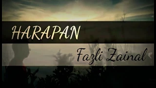 Download Harapan - Fazli Zainal (Lirik) MP3