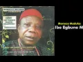 Download Lagu Ibe Egbune M - Emeka Morocco