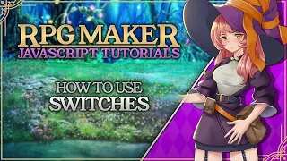 Switches with JAVASCRIPT RPG Maker MZ Tutorial