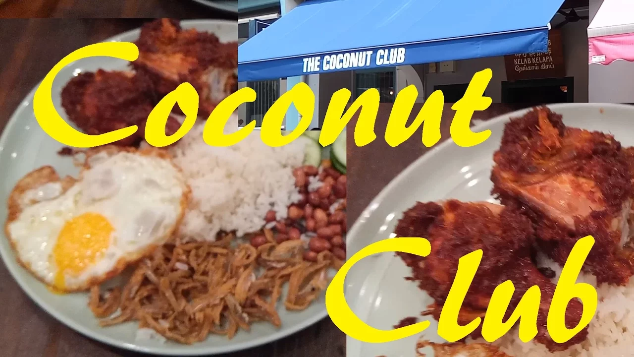 QuickBites : Coconut Club. A place for some good Nasi Lemak