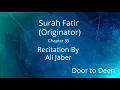 Download Lagu Surah Fatir (Originator) Ali Jaber  Quran Recitation