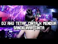 Download Lagu DJ AKU TETAP CINTA X SANDIWARA CINTA X MENDUA VIRAL BREKBEAT MELODI PARA SUHU VIRAL TIKTOK 2025