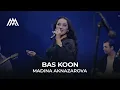 Download Lagu Мадина Акназарова - Бас кун / Madina Aknazarova - Bas Koon (2023)