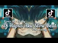 Download Lagu Dj Hapus Aku Slow Beat Remix sedang virall!!remix by : dj oky