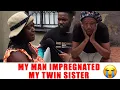 Lagu Ep 557 My Man Impregnated My Twin Sister and I