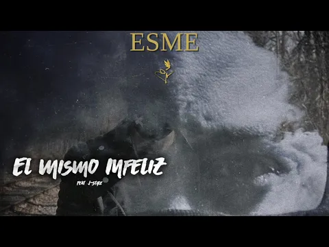 Clipe de El Mismo Infeliz - Esme