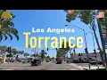 4K Los Angeles Torrance California USA in Jul 2022 - Drive