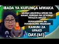 Day..41..MUNGU ANAWEKA UPAKO WA MAMA, HURUMA NA UCHUNGU VITALETA MALEZI