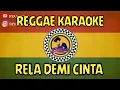 Download Lagu (Reggae Karaoke) Rela Demi Cinta - Thomas Arya